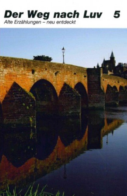 Der Weg nach Luv - Band 5